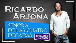 Madam of the four decades by Ricardo Arjona (English lyrics)
