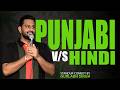 Growing Up Punjabi New Hindi Stand Up Comedy Ft Gurlabh Singh