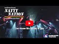 Natty Nation: Live from The Barrymore Theatre