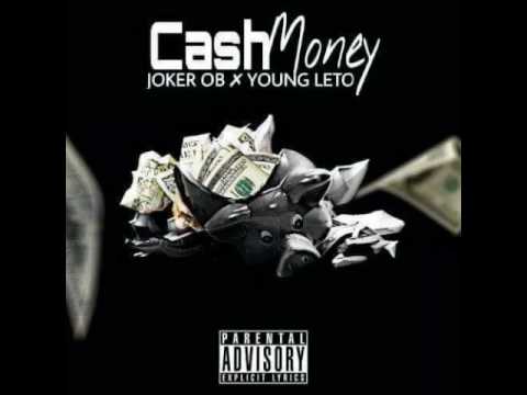 Cash Money - JokerOB y Young Leto (DinamyRecords)