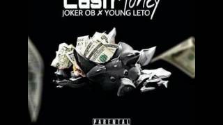 Cash Money - JokerOB y Young Leto (DinamyRecords)