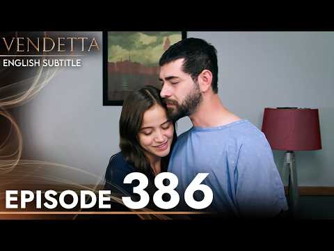 Vendetta Episode 386 English Subtitled | Kan Cicekleri