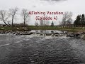 Video Thumbnail for A Fishing Vacation (Episode 4)