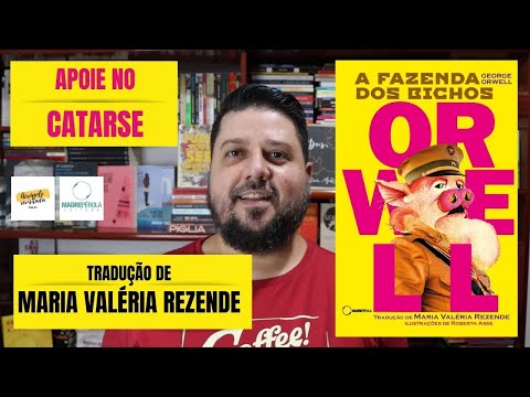 A FAZENDA DOS BICHOS - Traduo de Maria Valria Rezende - PROJETO CATARSE - Editora Madreprola