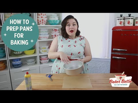 How to Prepare Pans for Baking | cake pan, sheet pan, bundt pan, tube pan, parchment rounds