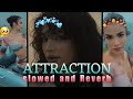 Attraction Love Status 🥹 Slowed And Reverb ️ Love Lovestatus Lofistatus Youtube