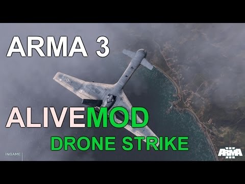 Arma 3 | ALiVE Mod | Drone Strike