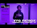 YFG Fatso Princeton Prayer Live Performance Audio Exhibit