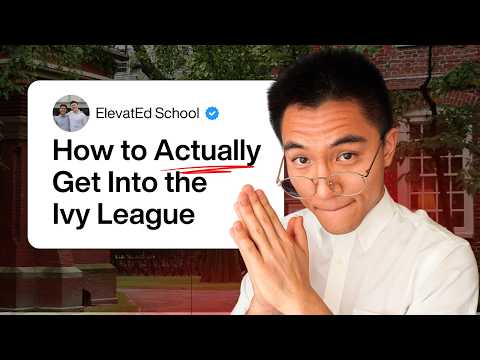 How to Get Into the Ivy League in 9 Minutes