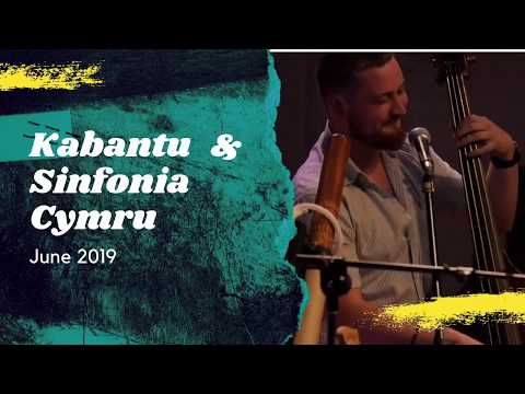 Kabantu & Sinfonia Cymru - Migldi Magldi