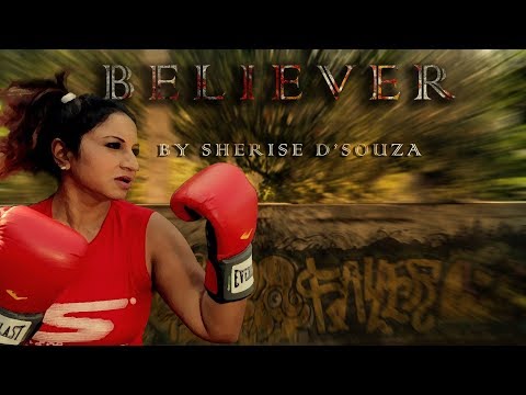 Sherise Dsouza Believer (Cover) - Sherise