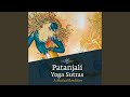 Patanjali Yoga Sutras A Musical Rendition