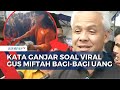 Viral Video Gus Miftah Yang Bagi Bagi Uang Di Pamekasan Jatim Begini Respons Ganjar Pranowo