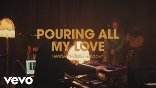 Pouring All My Love