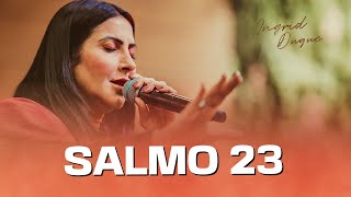 SALMO 23- Bispa Ingrid Duque