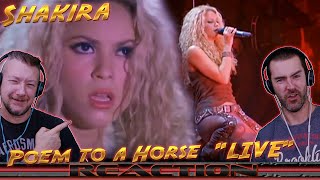 Poem to a Horse &#39;&#39;LIVE&#39;&#39; Shakira Reaction - (from Live &amp; Off the Record)