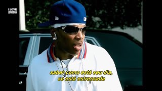 Nelly Feat. Jaheim - My Place (Tradução) (Clipe Oficial Legendado)