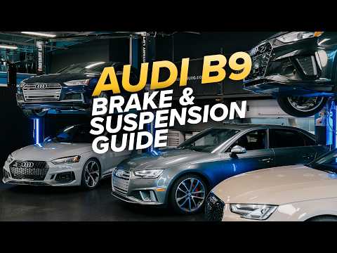 Audi S5 Suspension & Brake Guide: Everything You Need To Know (2018-2024 Audi B9 S4, S5 Sportback)