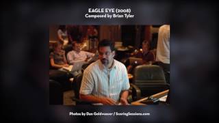 ScoreLapse: Brian Tyler scores EAGLE EYE (2008)