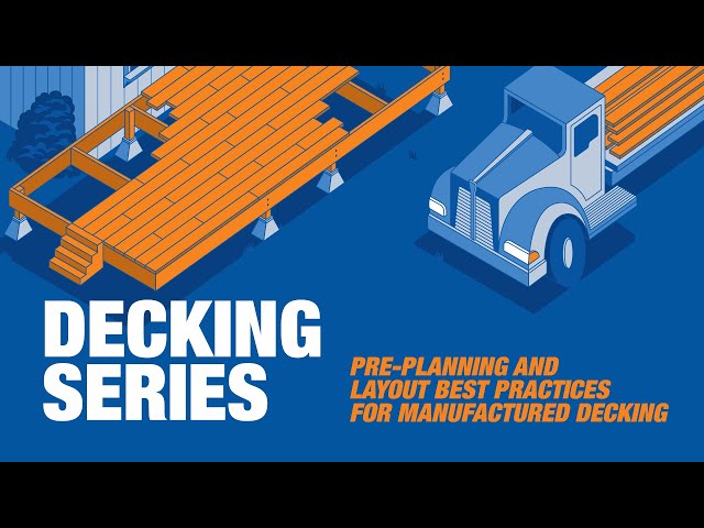 Pre-Planning and Layout for Manufactured Decking