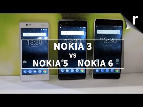 Nokia 3 vs Nokia 5 vs Nokia 6: What's the difference?