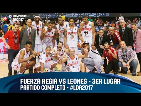 Fuerza Regia v Leones de Ponce - Stream - 3rd Place Final - Liga de las Americas 2017
