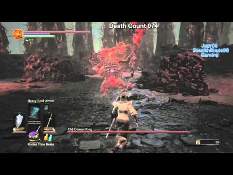 Death Awaits StealthBlade Plays DarkSouls III pt 34: Old Demon King Attempt 2 | Messing Around