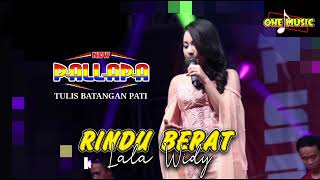 Download lagu RINDU BERAT Lala Widy || NEW PALLAPA TULIS BATANGAN #ramayanaaudio mp3 Download lagu RINDU BERAT Lala Widy || NEW PALLAPA TULIS BATANGAN #ramayanaaudio mp3