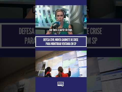 Defesa Civil monta gabinete de crise para monitorar ventania em SP