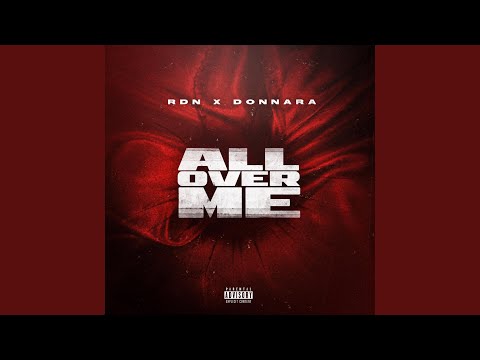 All Over Me (feat. Donnara)
