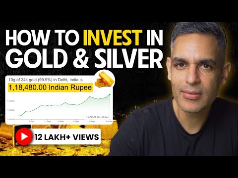 How To INVEST in GOLD and SILVER? | Ankur Warikoo Hindi