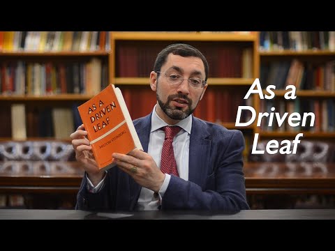 From the Rabbi's Bookshelves 8 - As a Driven Leaf