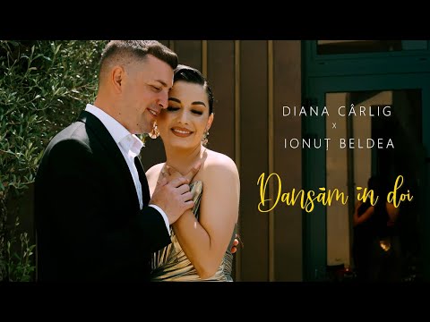 Diana Cârlig și Ionuț Bledea - Dansăm in doi | Videoclip oficial