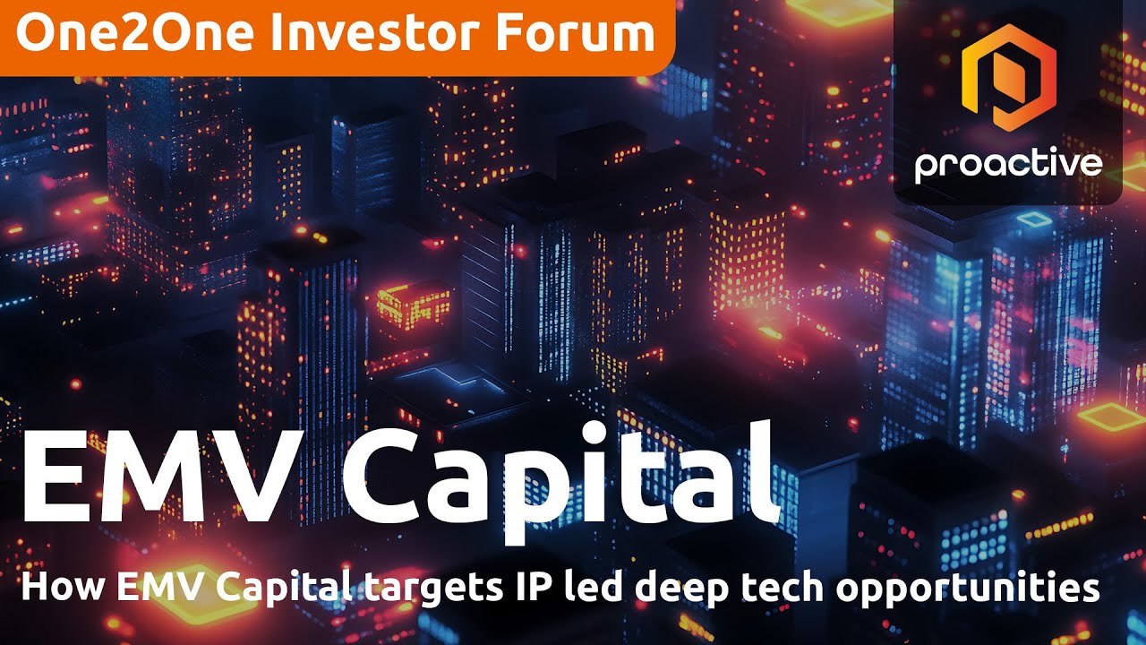 How EMV Capital targets IP-led deep tech opportunities - One2One Investor Forum