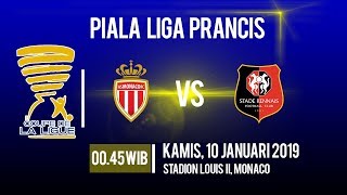Jadwal Pertandingan Piala Liga Prancis AS Monaco Vs Rennes, Kamis Pukul 00.45 WIB