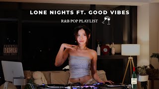 Late Nights, Good Vibes | R&B HipHop Pop Playlist | Tyla, Tyga, lil tecca, Chris brown, Kendrick