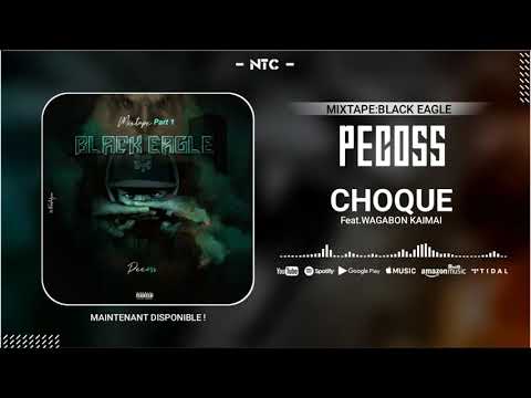 (07).PECOSS - CHOQUÉ Feat.WAGABON KAIMAI (BLACK EAGLE 1ère PARTIE)