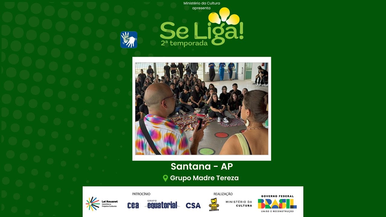 SE LIGA! em Santana, AP - Centro de Ensino Madre Tereza
