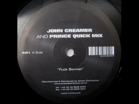 John Creamer And Prince Quick Mix ‎– Fuck Sonnet (Original)