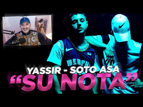 REACCION: Yassir x Soto Asa - Su Nota (Prod. grauu) (Videoclip)