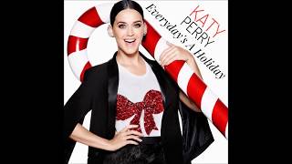 Katy Perry - Everyday Is A Holiday (Extended Official Mix)