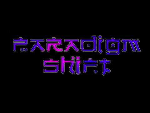 Paradigm Shift - Grip (track 1)