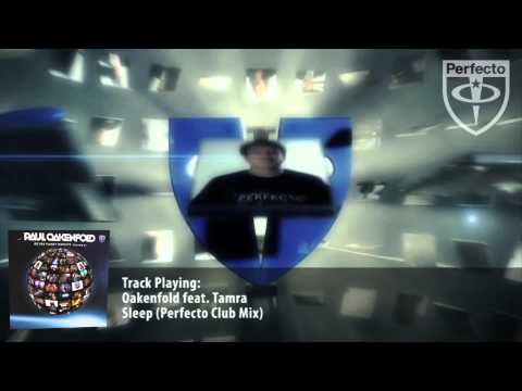 Oakenfold feat. Tamra - Sleep (Perfecto Club Mix)