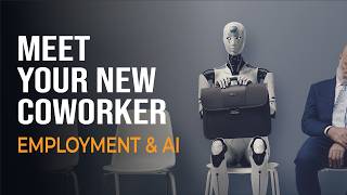 Meet Your New Coworker: Employment & AI