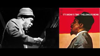 Thelonious Monk - Lulu's Back In Town, 1964