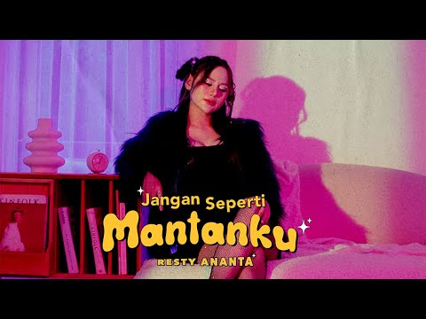 Resty Ananta - Jangan Seperti Mantanku [With Lyrics] (Official Radio Release)