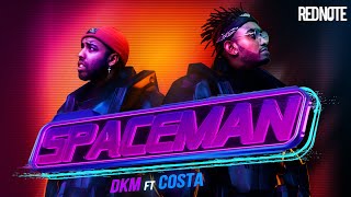Spaceman - DKM ft Costa (Official Animation Lyric 