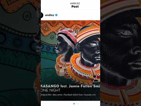 andlez “One Night “ EP from @kasangomusic feat. @jamiefallonsmith is my remix #housemusic #tecno