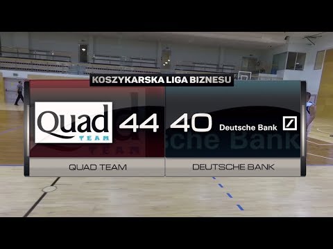 Quad Team vs Deutsche Bank - VIII kolejka - II Liga Warszawa - Koszykarska Liga Biznesu