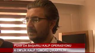 [ÖZEL FUAR HASTANESİ] 6 CMLİK KALP TÜMÖRÜ ÇIKARILDI.